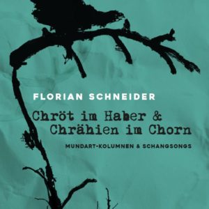 Buch<br>"Chröt im Haber & Chrähien im Chorn"<br>