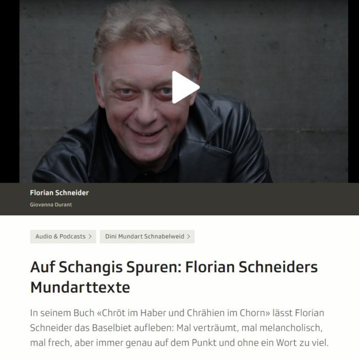Auf Schangis Spuren: Florian Schneiders Mundarttexte
