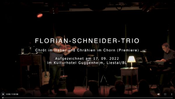 Film Konzertmitschnitt Premiere Chröt im Haber und Chrähien im Chorn